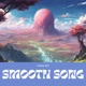 Smooth Song Single