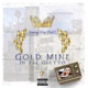 Gold Mine In the Ghetto Single