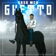 Ghetto Single