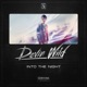 Into the Night Single