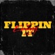 Flippin It Single