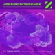 Sense Nonsense Extended Mix Single