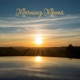 Morning Moves Single