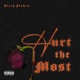 Hurt the Most Single