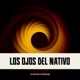Los Ojos del Nativo Single