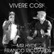 Vivere cosi Single