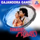 Gajanoora Gandu Original Motion Picture Soundtrack