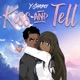 Kiss and Tell Single