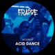 Acid Dance Single