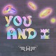 You and I Single