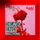 Dead End Machine Version Single