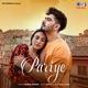 Pariye Single