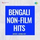 Bengali Non Film Hits