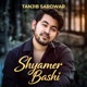 Shyamer Bashi Single