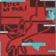 BITCH W3 EV1L feat magikoff1 Single