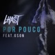 Por Pouco feat Gson Single