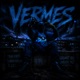 Vermes Single