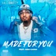 Made For You feat Asia Karin Single