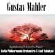 Gustav Mahler Symphony No 8 in Es Major Symphonie der Tausend