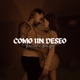 Como un Deseo Single
