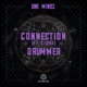 Connection Drummer Single