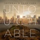 Untouchable Remixes EP