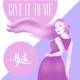 Give It to Me Single