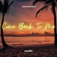 Come Back To Me Extended Single
