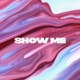 Show Me Single