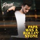 Papa Was a Rollin Stone VIP Extended Remix Single