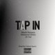 Tap In feat Mazerati Ricky 50 Kal Single