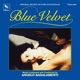 Blue Velvet Original Motion Picture Soundtrack The Deluxe Edition