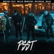 PSST feat Malik Montana Milonair MAFF Single