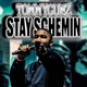Stay Schemin Single