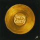 Jazzy Glazzy Single