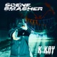 Scene Smasher Single