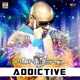 Addictive