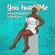 You Hurt Me feat Koo Ntakra Single
