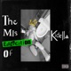 The Miseducation of Kidella