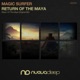 Return of the Maya Single