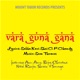 Vara Guna Gana feat Anu Arun Bejoy Christina Nitin Renjin Shereen Soumya Single