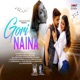 Gori Tor Naina feat Deon Juhi Single