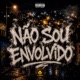 Não Sou Envolvido Single