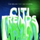 Citi Trends feat NLE Choppa Single