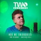Não me Enlouquece Two Session 27 Single