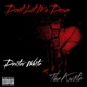 Dont Let Me Down feat The Kwote Single