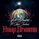Hoop Dreams feat Obasi Jackson Single