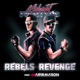 Rebels Revenge feat The Affirmation Single