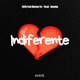 Indiferente feat Yerad MORENO TM Boomba Single