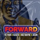 Forward feat Tie Four Kash B Mizi Wayne Jason Single